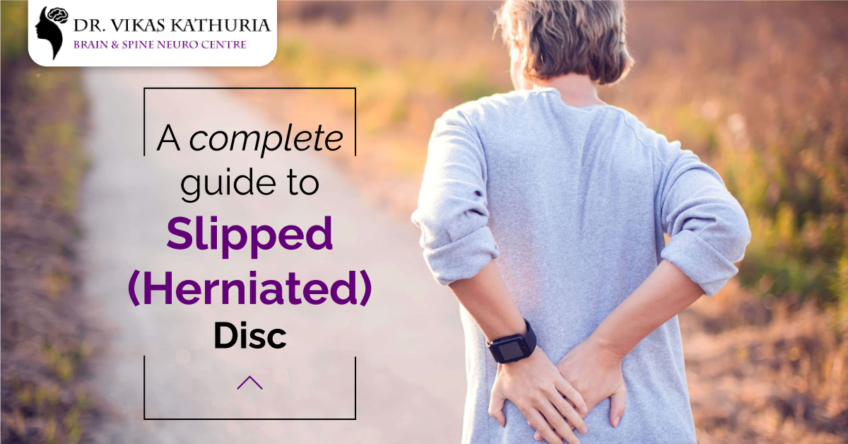 A complete guide to Slipped (Herniated) Disc