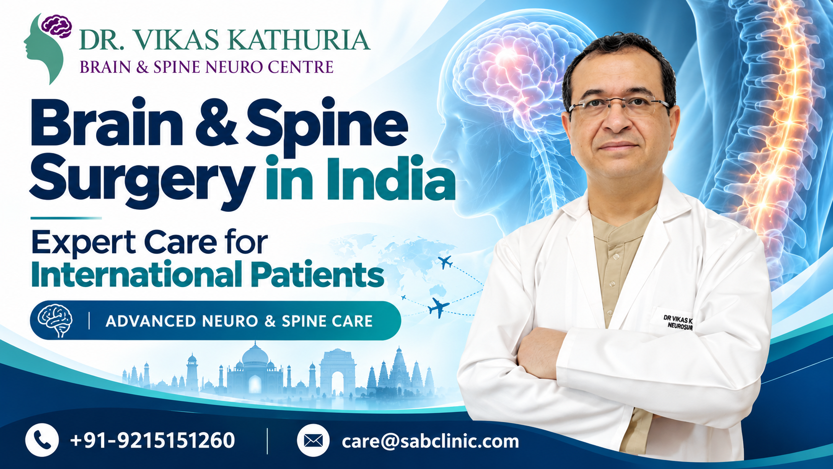 Brain & Spine Surgery in India for International Patients: Process, Cost & Stay (Gurgaon, Delhi NCR Guide)